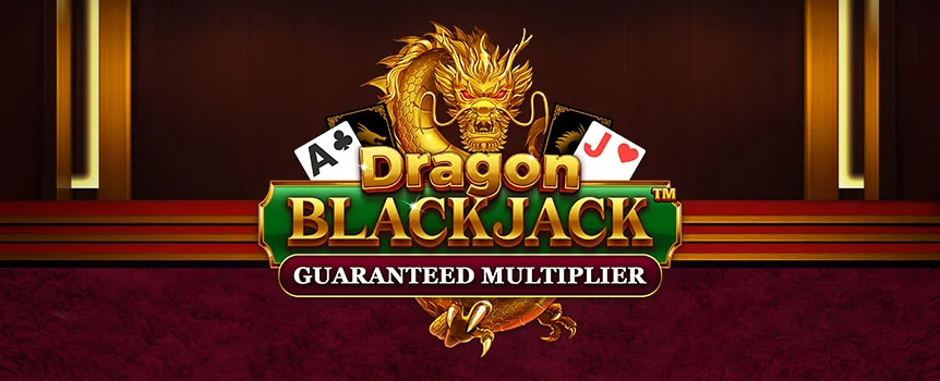 Experience Dragon Blackjack - Guaranteed Multiplier for thrilling blackjack action with dynamic Multipliers and mythical dragon dealer dynamics.