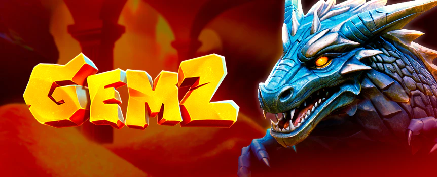 Play GemZ today for your chance to score yourself Colossal Cash Prizes up to 5,000x your stake!