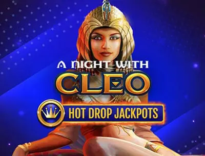 Play A Night With Cleo: Hot Jackpots dropping any-time.